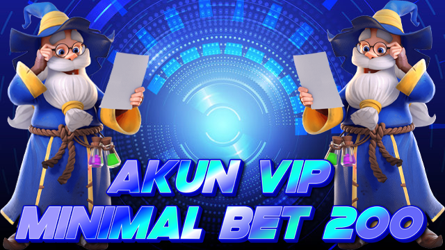 AKUNVIPMINIMALBET200