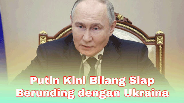 Putin Kini Bilang Siap Berunding dengan Ukraina